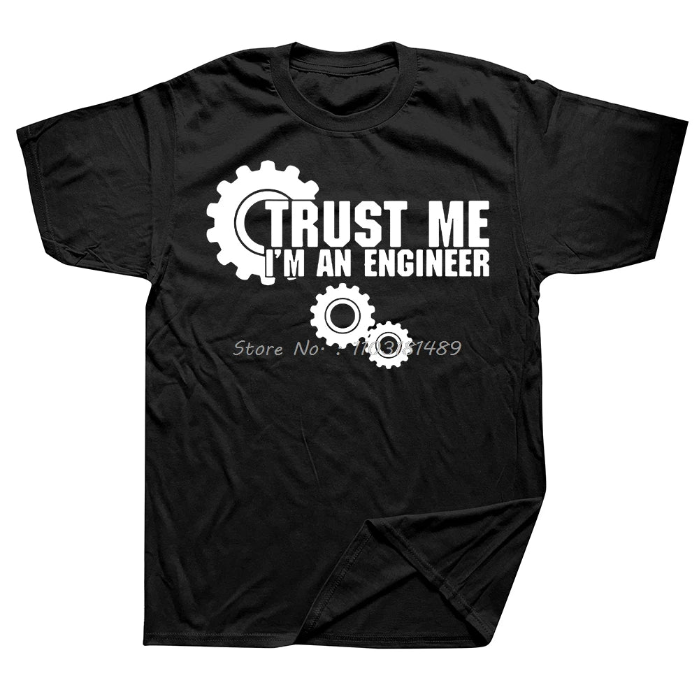 Funny Saying Trust Me I Am An Engineer Letter T Shirts Men Geek Letter T-shirts Programmer Streetwear Short Sleeve O-Neck Tshirt